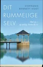 Dit rummelige selv