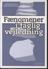 Fænomener i faglig vejledning af Bengt Karlsson