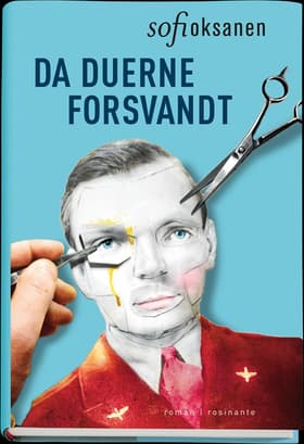 Da duerne forsvandt af Sofi Oksanen