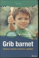 Grib barnet af Hanne Harboe