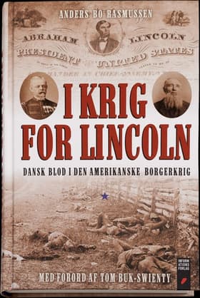 I krig for Lincoln af Anders Bo Rasmussen