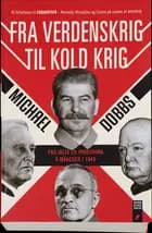 Fra verdenskrig til kold krig