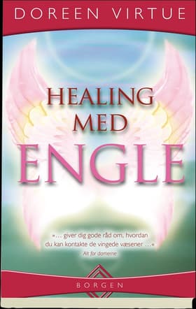 Healing med engle af Doreen Virtue