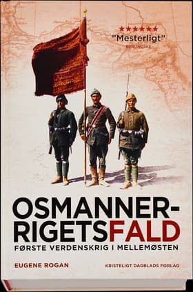 Osmannerrigets fald af Eugene Rogan