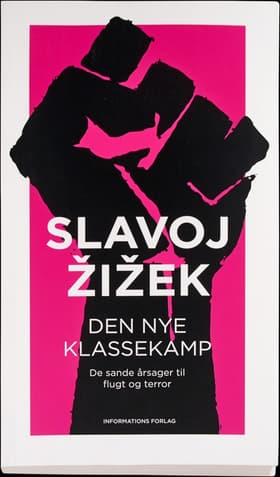 Den nye klassekamp af Slavoj Zizek