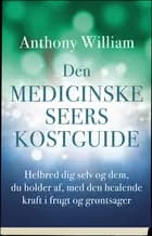 Den medicinske seers kostguide