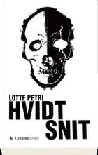Hvidt snit