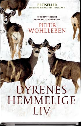 Dyrenes hemmelige liv af Peter Wohlleben