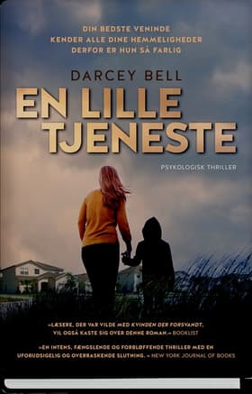En lille tjeneste af Darcey Bell