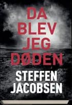 Da blev jeg døden