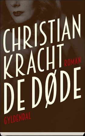 De døde af Christian Kracht