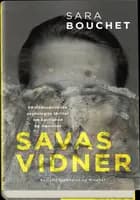 Savas vidner