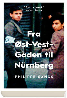 Fra Øst-Vest-Gaden til Nürnberg af Philippe Sands