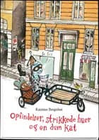 Mis & Mus - opfindelser, strikkede huer og en dum kat