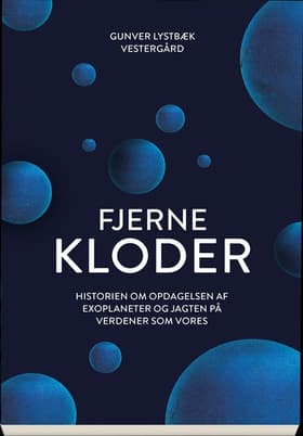 Fjerne kloder af Gunver Lystbæk Vestergård