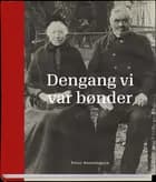 Dengang vi var bønder