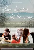 Lær dyrenes skjulte sprog