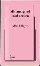 Mit ansigt ud mod verden