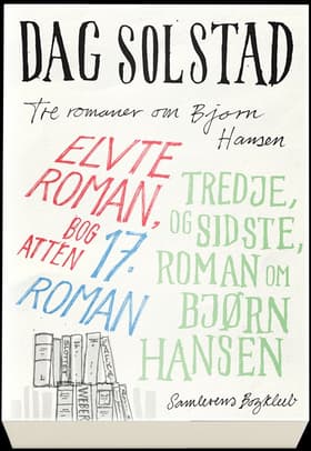Elvte roman, bog atten/17. roman af Dag Solstad