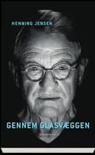 Gennem glasvæggen