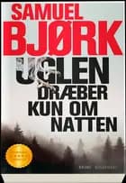 Uglen dræber kun om natten
