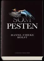 Som pesten - Signeret