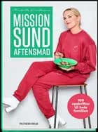 Mission sund aftensmad