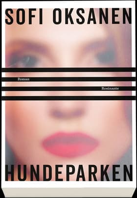 Hundeparken af Sofi Oksanen