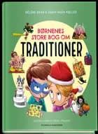 Børnenes store bog om traditioner