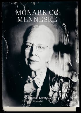 Monark og menneske af Thomas Larsen