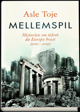 Mellemspil af Asle Toje