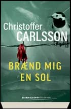 Brænd mig en sol