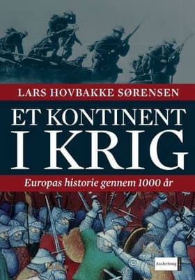 Et kontinent i krig af Lars Hovbakke Sørensen