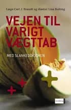 Vejen til varigt vægttab