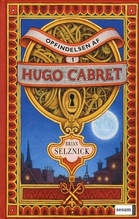 Opfindelsen af Hugo Cabret af Brian Selznick