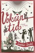 Voksentid