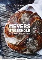Meyers bageskole. Alle kan lære at bage