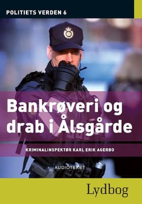 Bankrøveri og drab i Ålsgårde af Diverse forfattere