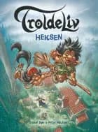 Troldeliv 8 - Heksen