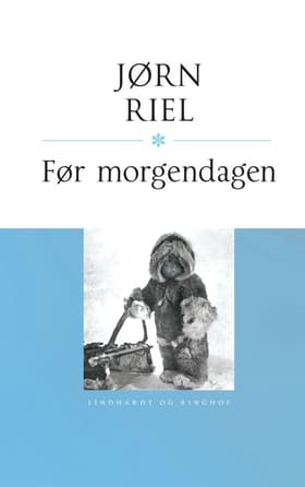 Før morgendagen af Jørn Riel