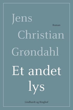 Et andet lys af Jens Christian Grøndahl