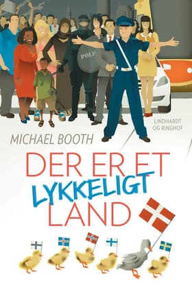 Der er et lykkeligt land af Michael Booth