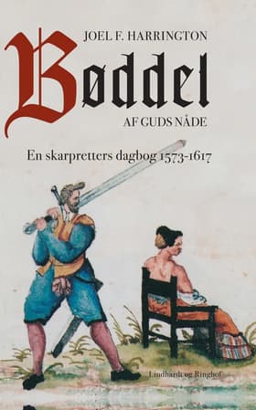Bøddel af Guds nåde af Joel Harrington