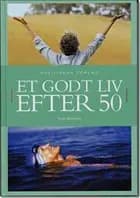 Et godt liv efter 50