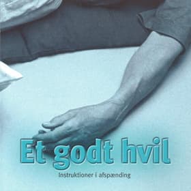 Et godt hvil - introduktion i afspænding af Liv Olsen