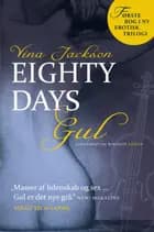 Eighty Days - Gul