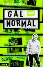 Gal eller normal