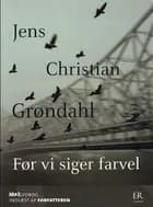 Før vi siger farvel, lydbog mp3