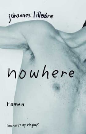 Nowhere af Johannes Lilleøre