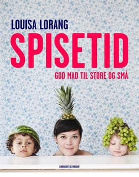 Spisetid af Louisa Lorang